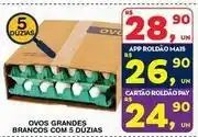 Roldão Ovos grandes brancos com 5 duzias oferta