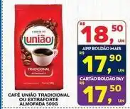 Roldão União - café tradicional ou extraforte oferta