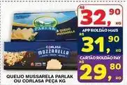Roldão Parlak - queijo mussarela ou corlasa peca oferta