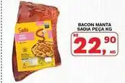Roldão Sadia - bacon manta peça oferta