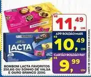 Lacta - bombom favoritos ou sonho de valsa e ouro branco