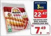 Roldão Aurora - salsicha hot dog congelada oferta
