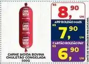 Roldão Bovina - carne moida bovina chuletão oferta
