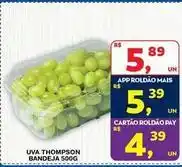 Roldão Thompson - uva thompson bandeja oferta