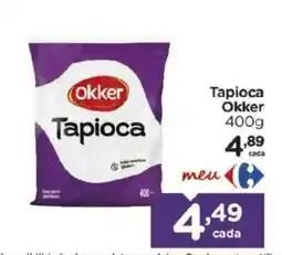 Carrefour Bairro Tapioca Okker oferta