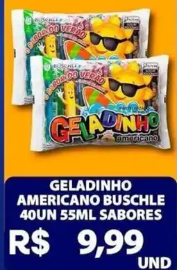 Super Vi Supermercados geladinho americano buschle oferta