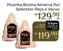 Dona de Casa Picanha Bovina Minerva Pul Selection Peça a Vácuo oferta