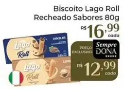Dona de Casa Biscoito Lago Roll Recheado Sabores oferta