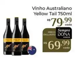 Dona de Casa Vinho Australiano Yellow Tail oferta