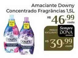Dona de Casa Amacianete Downy Concentrado Fragrâncias oferta