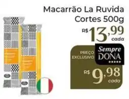Dona de Casa Macarrão La Ruvida Cortes oferta
