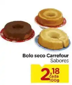 Carrefour Bairro Bolo seco Carrefour Sabores oferta