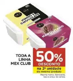 Carrefour Bairro Toda a linha mex club oferta