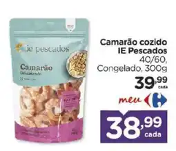 Carrefour Bairro Camarão cozido IE Pescados oferta