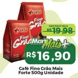 Mart Minas Café Fino Grão Mais Forte oferta