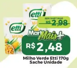 Mart Minas Milho Verde Etti oferta