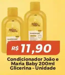 Mart Minas Condicionador joão e maria baby glicerina oferta