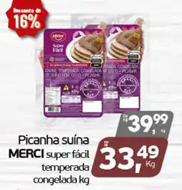 Cometa Supermercados Picanha suína merci super fácil temperada congelada oferta