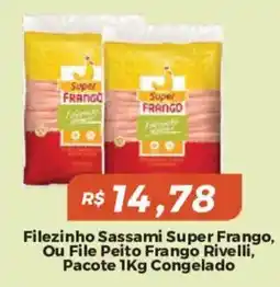 Mart Minas Filezinho sassami super frango oferta