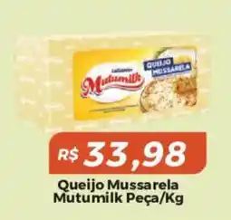 Mart Minas Queijo Mussarela Mutumilk oferta