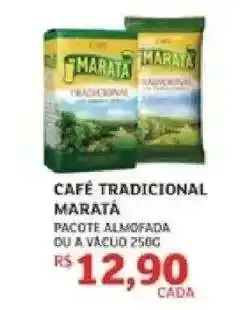 Assaí Atacadista CAFÉ TRADICIONAL MARATÁ oferta