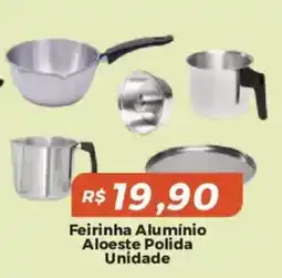 Mart Minas Feirinha Alumínio Aloeste Polida oferta