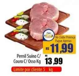 Proença Supermercados Pernil Suíno C/ Couro C/ Osso Kg oferta