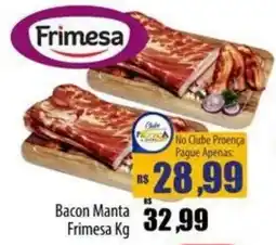 Proença Supermercados Bacon Manta Frimesa oferta