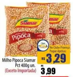 Proença Supermercados Milho pipoca siamar oferta