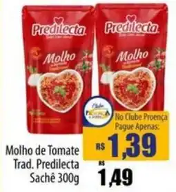 Proença Supermercados Molho de Tomate Trad. Predilecta oferta