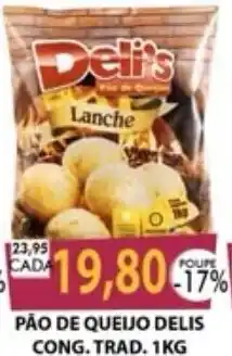 Santa Cruz Supermercados Pão de queijo delis oferta