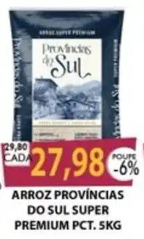 Santa Cruz Supermercados Arroz províncias do sul super premium pct oferta