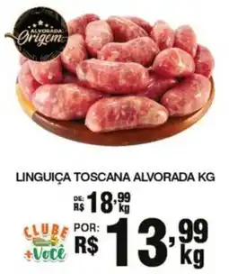 Supermercados Alvorada Linguiça Toscana Alvorada kg oferta