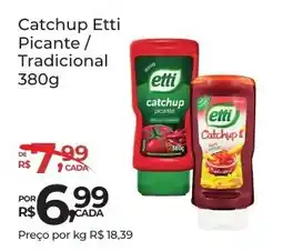 Super Luna Catchup Etti Picante / Tradicional oferta