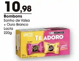 Zaffari Bombons Sonho de Valsa + Ouro Branco Lacta oferta