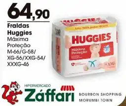 Zaffari Fraldas Huggies Máxima Proteção oferta