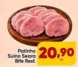 Lopes Supermercados Patinho Suíno Seara Bife Resf. oferta
