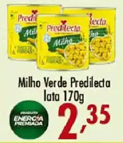 Confiança Supermercados Milho Verde Predilecta oferta