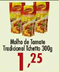 Confiança Supermercados molho de tomate tradicional tchetto oferta