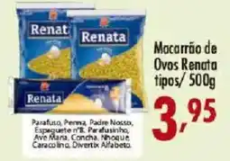 Confiança Supermercados Macarrão de Ovos Renata oferta