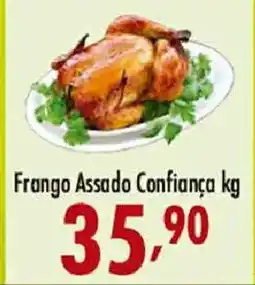 Confiança Supermercados Frango Assado Confiança oferta