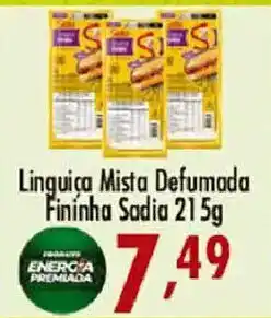Confiança Supermercados Linguiça Mista Defumada Fininha Sadia oferta