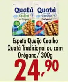 Confiança Supermercados Espeto Queijo Coalho Quatá Tradicional ou com Orégano oferta