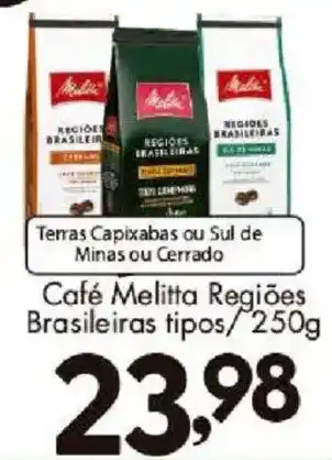 Confiança Supermercados Café melitta regiões brasileiras tipos oferta