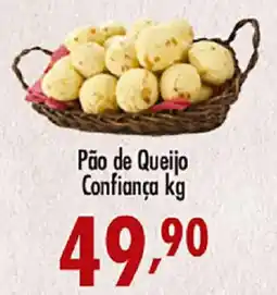 Confiança Supermercados Pão de Queijo Confiança oferta