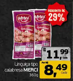 Cometa Supermercados Linguiça tipo calabresa merci oferta