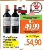 Atacadão Ventisquero - vinho chileno reserva oferta