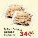 Novo Atacarejo Polaca seca salgada oferta