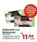 Novo Atacarejo Lux - sabonete botanicals oferta
