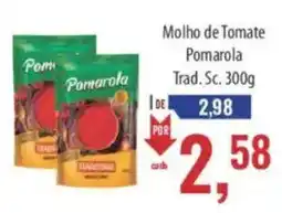 Supermercados BH Molho de Tomate Pomarola oferta